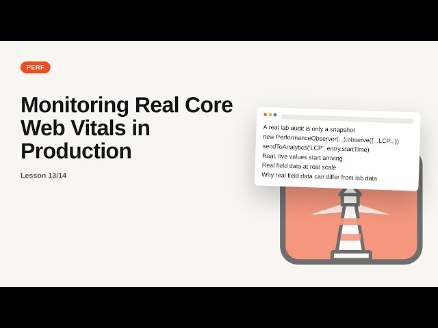 Web Performance Series: Monitoring Real Core Web Vitals in Production
