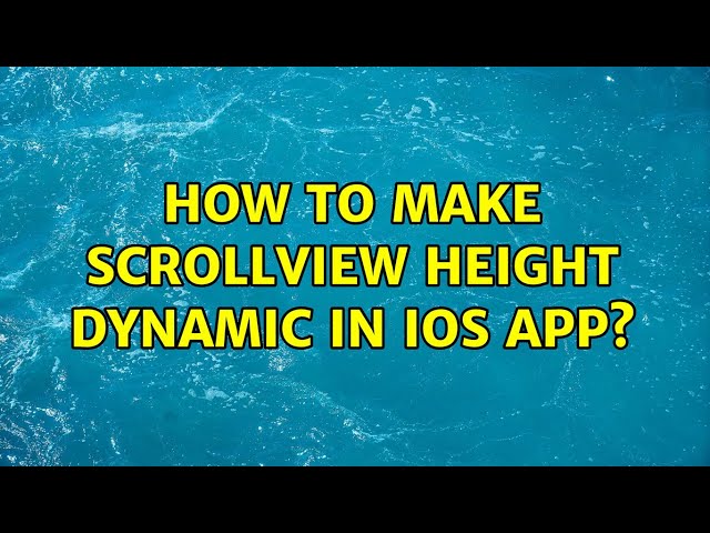 How to make scrollview height dynamic in iOS app?
