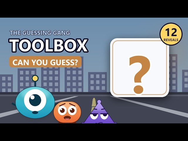 Toolbox | 12 Reveals | The Guessing Gang Episode 16