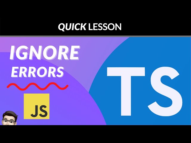 Ignoring TypeScript Errors // Unleashing 🔥