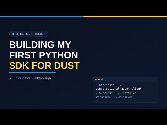 Building My First Python SDK for Dust