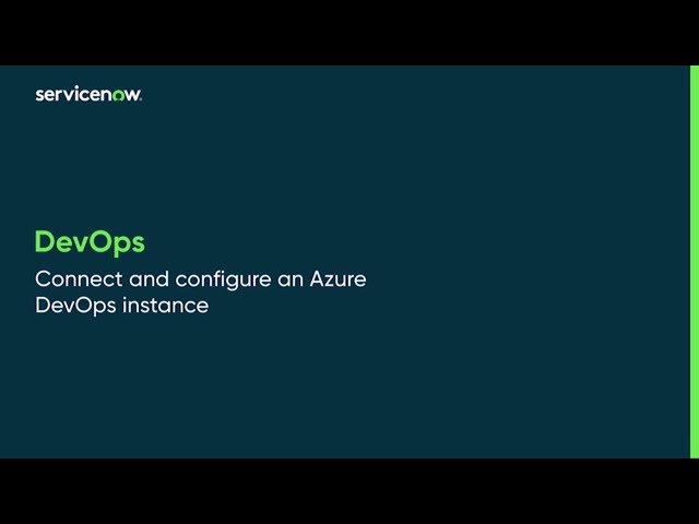 DevOps | Connect and configure an Azure DevOps instance