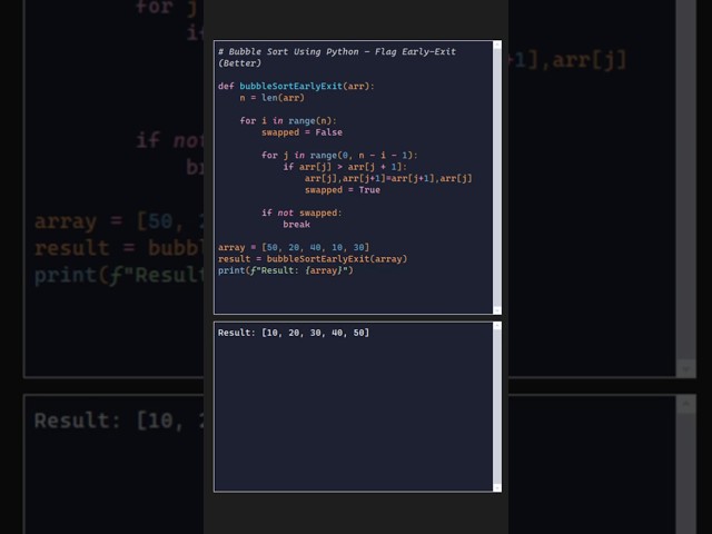 Bubble Sort Using Python Flag Early-Exit(Better Approach) #bubblesort #programming #dsapython