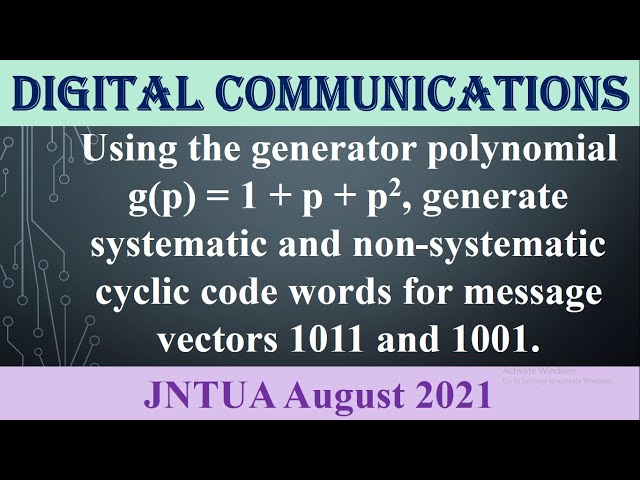 Problem 2 on systematic and non-systematic code vectors#JNTUA August 2021