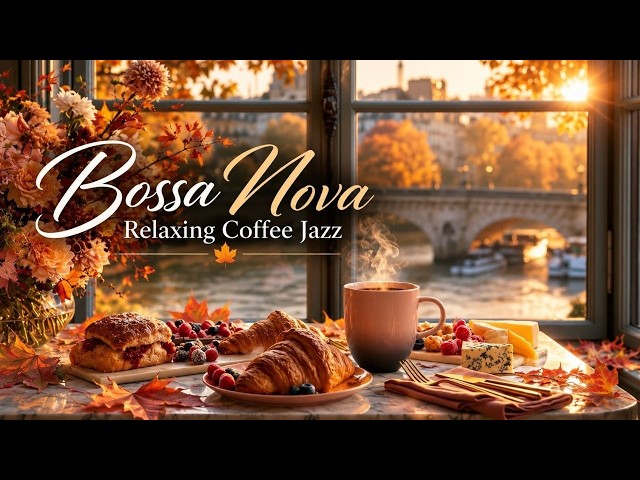 Relaxing Bossa Nova Music - Warm Coffee Shop Music & Sweet Smooth Jazz For Pure Relaxation