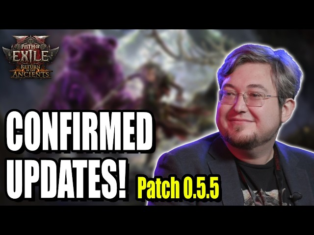 This is Everything We Currently Know About Patch 0.5.5 | PoE 2