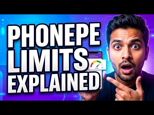 Why PhonePe Has These Limits (And How to Work Around Them)
