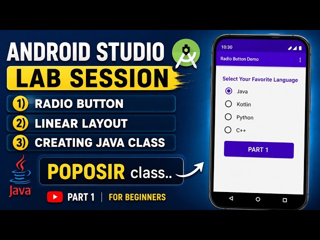 Radio Button, Linear Layout & Creating Java Class  | Android Studio Lab Session Part 1