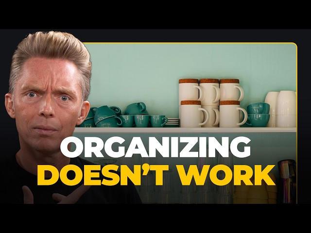 Stop Organizing Your Stuff