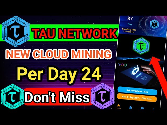 Tau Network New Mining App | New Airdrop Mining App | Cloud Mining APP