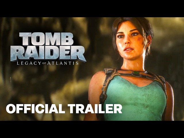 Tomb Raider: Legacy of Atlantis - Release Date Trailer Reveal Trailer