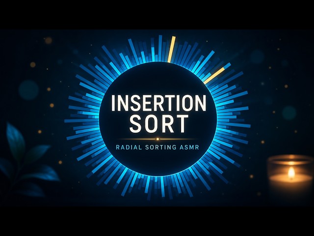 Insertion Sort Radial ASMR | Relaxing Circular Sorting Sounds