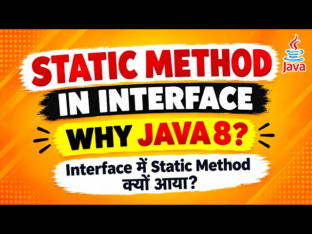Static Method in Interface in Java 8 | Why Introduced & How to Call?