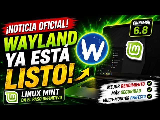 Linux Mint Takes the Final Leap: Wayland Is Now Ready in Cinnamon 6.8