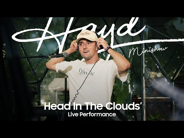 Hayd - Head In The Clouds (Live In Ho Chi Minh City 2022)