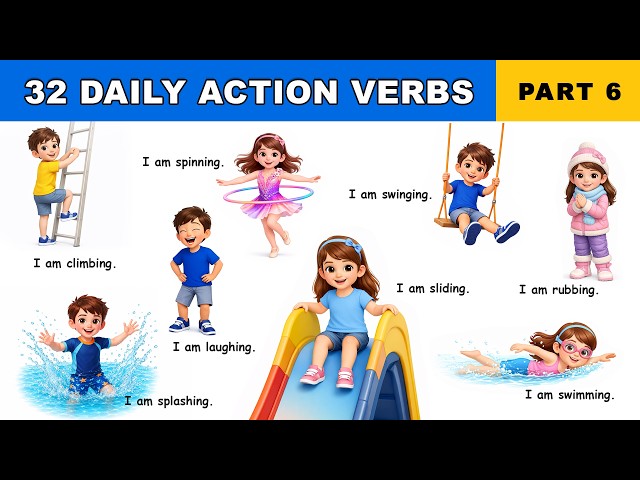32 Action Verbs - Part 6 | With “I Am” Sentences | Daily Action Words | #JuniorLearningVerse