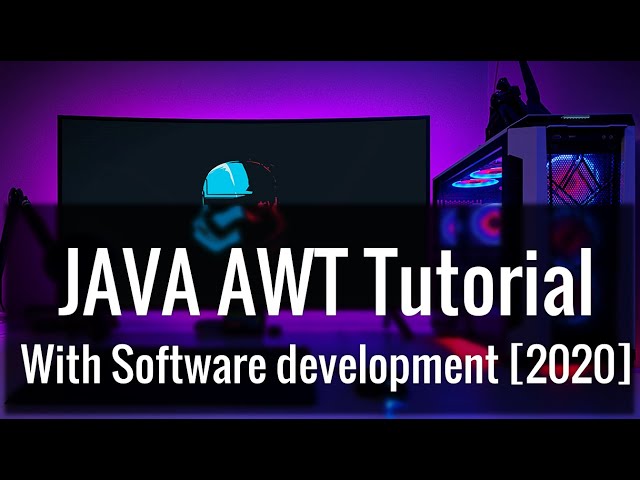 JAVA AWT tutorial with GUI software development from basic to advance (2021)