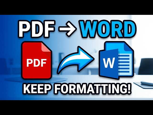 How to Convert PDF to Word Without Changing the Formatting (Step-by-Step)
