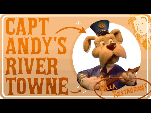 Animatronic Retrospective- Captain Andy’s Rivertowne