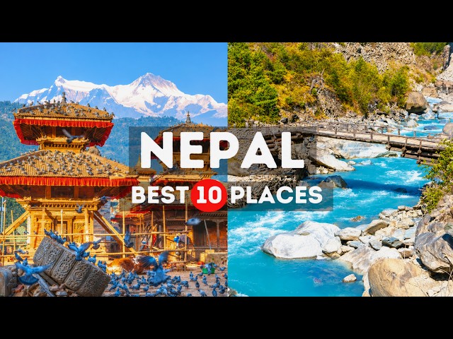 Amazing Places to visit in Nepal - Travel Video