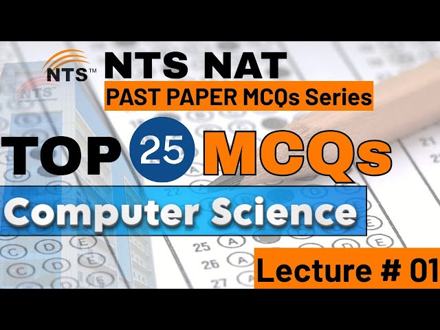 NTS Past Papers Computer Science I NTS NAT Top 25 MCQs Computer Science 01 I NTS NAT Computer MCQs