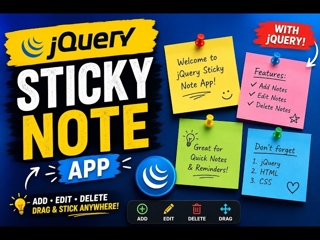 Sticky Note App using jQuery and Bootstrap 5 | Part 4