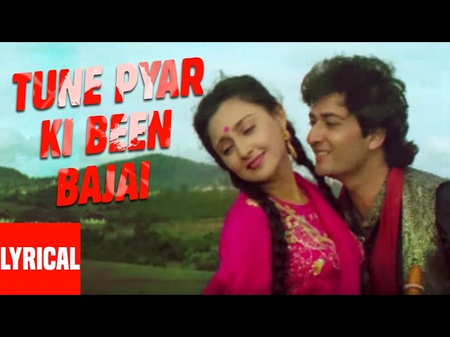 Tune Pyar Ki Been Bajai Lyrical Video | Aayee Milan Ki Raat | Anuradha P, Mahd Aziz |Avinash,Shaheen