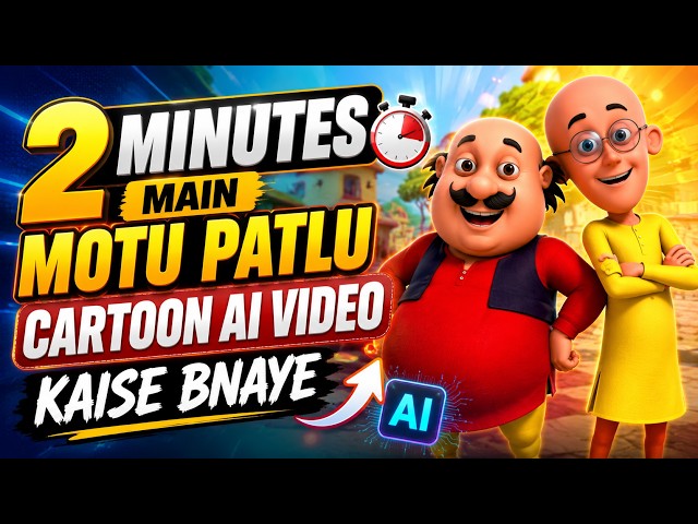 Motu Patlu Cartoon AI Video Kaise Banaye | Free AI Tutorial 2026
