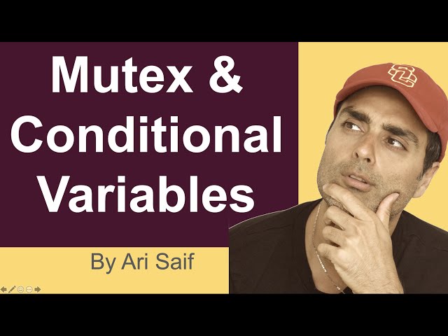 C++ Multi Threading Part 2: Mutex And Conditional Variables