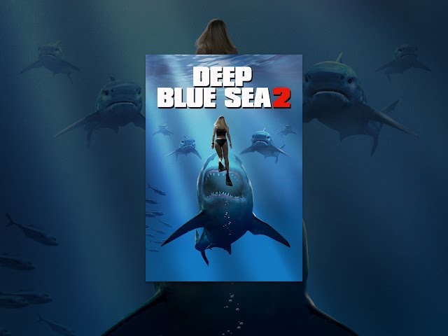 Deep Blue Sea 2