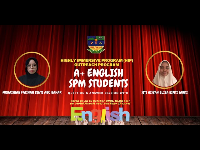 HIP Outreach Program: Q&A Session with A+ SPM English Students