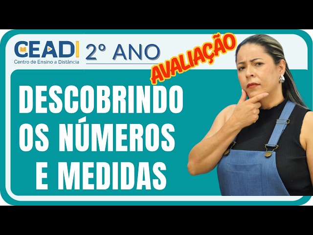 CEADI PREPARES | MATH 2nd Grade & 3rd Grade | Discovering Numbers and Measurements | 3rd Term. Pr...