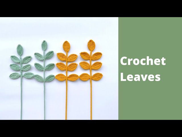Crochet Leaves Easy Tutorial | Crochet Flower Bouquet