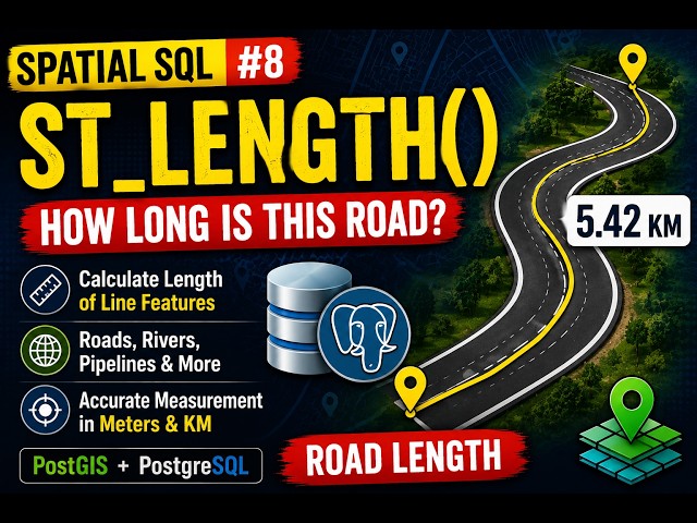 ST_Length Explained in PostGIS|How to Calculate Road Length in PostGIS using ST_Length|Spatial SQL#8