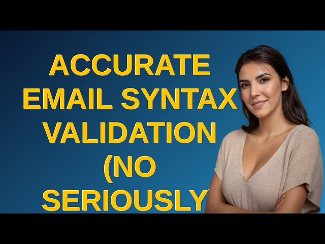 Codereview: Accurate email syntax validation (no seriously)