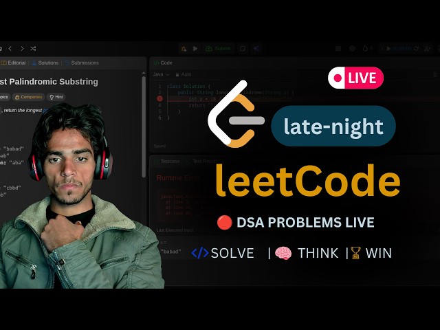 🔴 Late Night LeetCode Grind 🚀 | Solving DSA Problems Live |