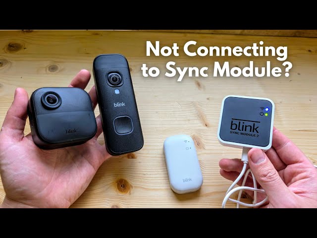 FIX - Blink Camera not Connecting to Sync Module