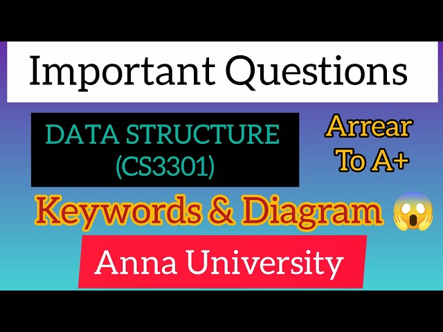 Data Structures (CS3301) 🚀Anna University | Important Questions 😱 Keywords & Diagram 🚨