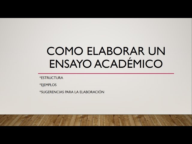 Writing an Academic Essay (Structure and Examples)