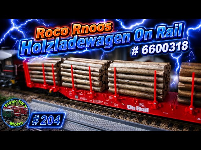 Roco Timber Wagon Rnoos #6600318 OnRail Test!