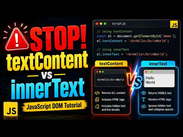 STOP Confusing textContent and innerText! (JavaScript DOM Tutorial)