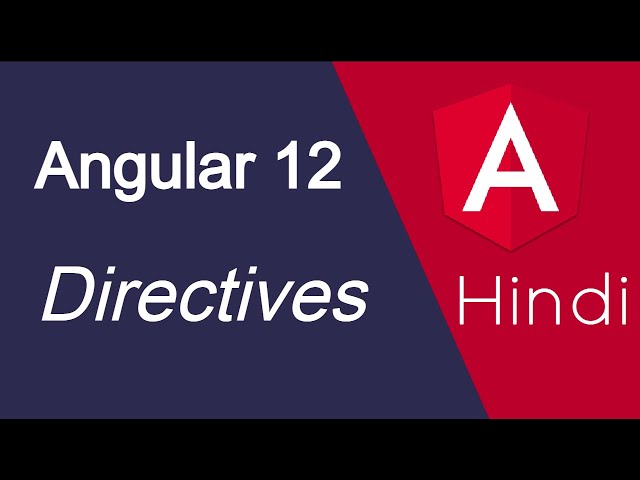 Angular 12 tutorial #38 Directives