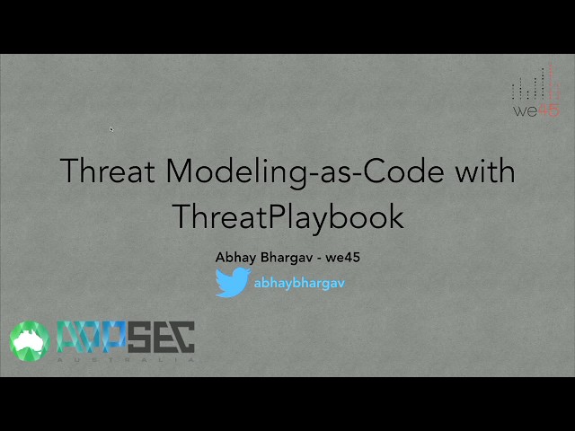 Threat Modeling-as-Code & Automation for DevSecOps wins by Abhay Bhargav