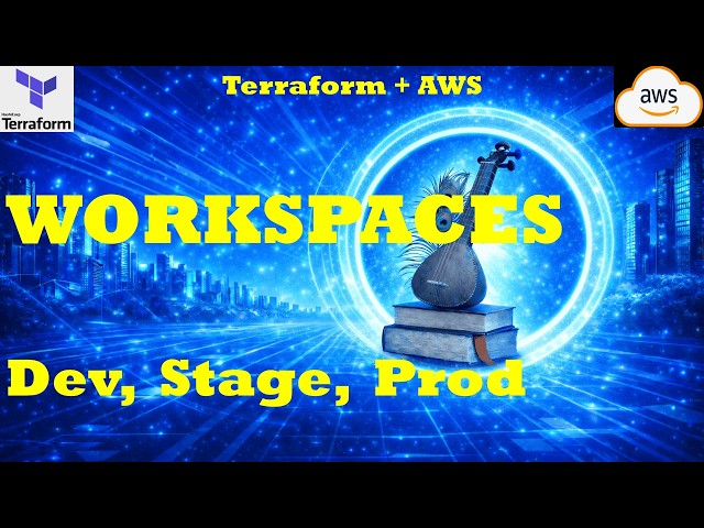 Terraform Workspaces Explained | Dev, Stage, Prod
