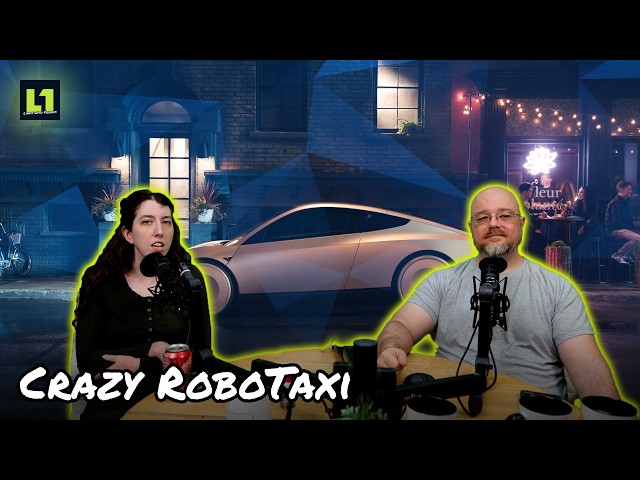 The Level1 Links with Friends Show August 25 2026: Crazy RoboTaxi