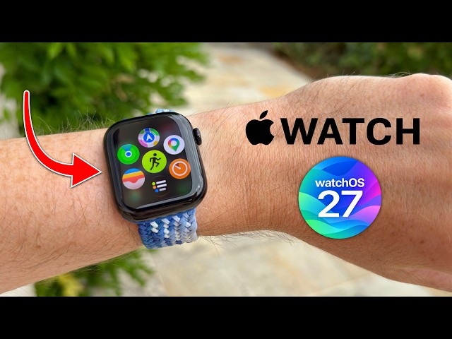 watchOS 27 New Features