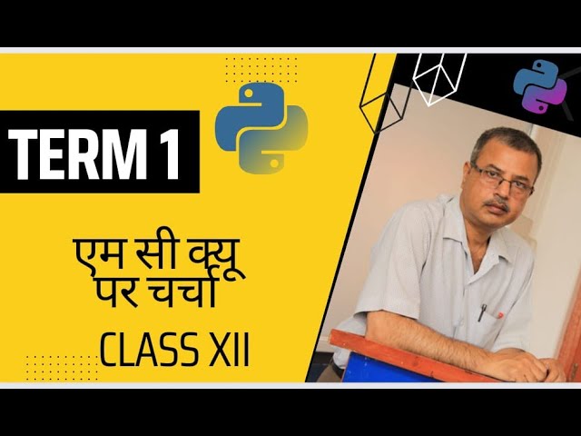 Python (Discussion on MCQ Based Question) CBSE XII