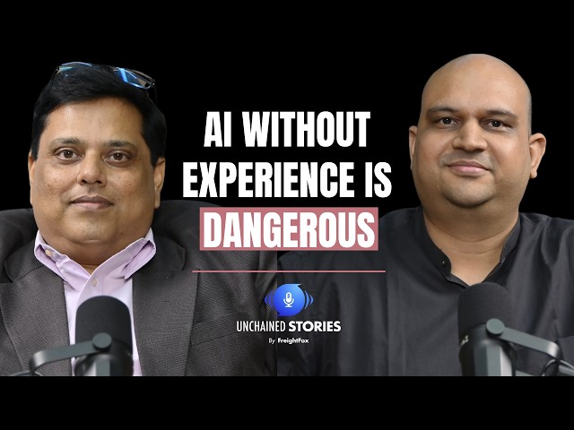 "AI Without Experience Can Be Dangerous" ft. Amit Verma, Bridgestone| UnChained Stories, FreightFox