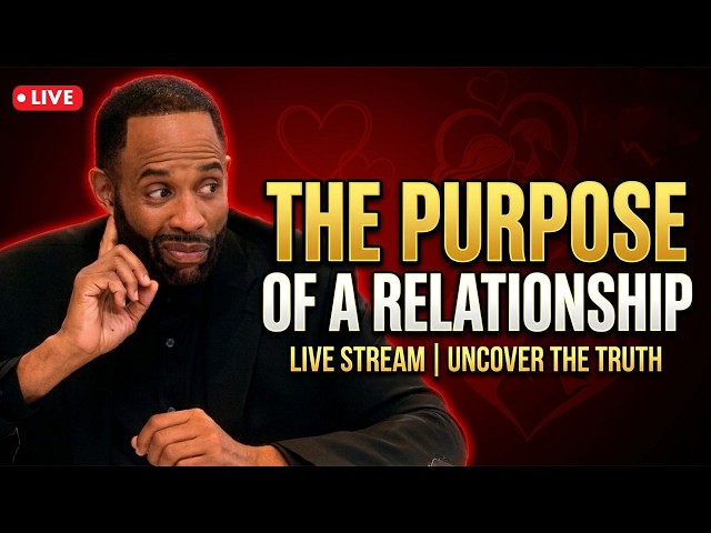 The Purpose Of A Relationship