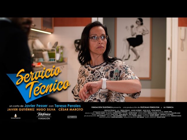 'Servicio Técnico': El cortometraje | #PeralesyFesser